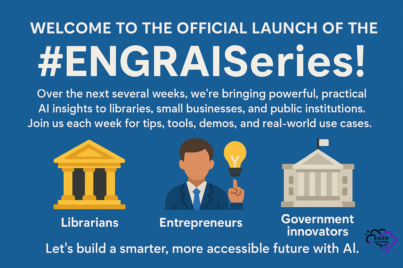 Week 1: Welcome to the ENGR AI Series 🚀